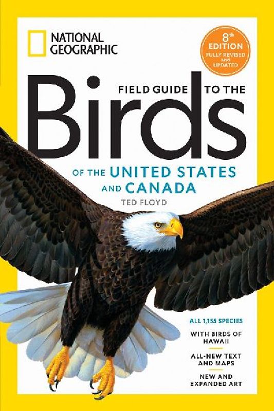 National Geographic Field Guide to the Birds of the United States and Canada, 8th Edition