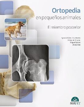 Ortopedia En Pequeños Animales. El Miembro Posterior