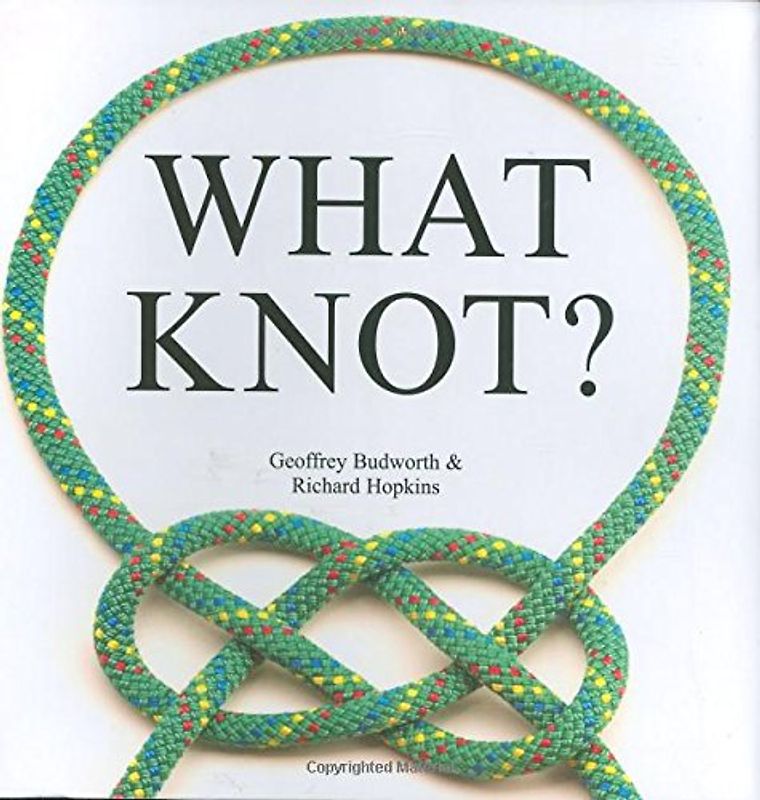 What Knot?