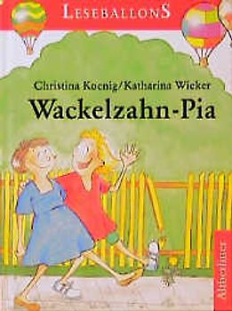 Wackelzahn-Pia