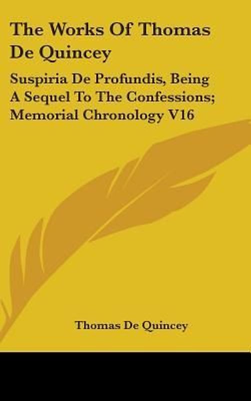 The Works Of Thomas De Quincey