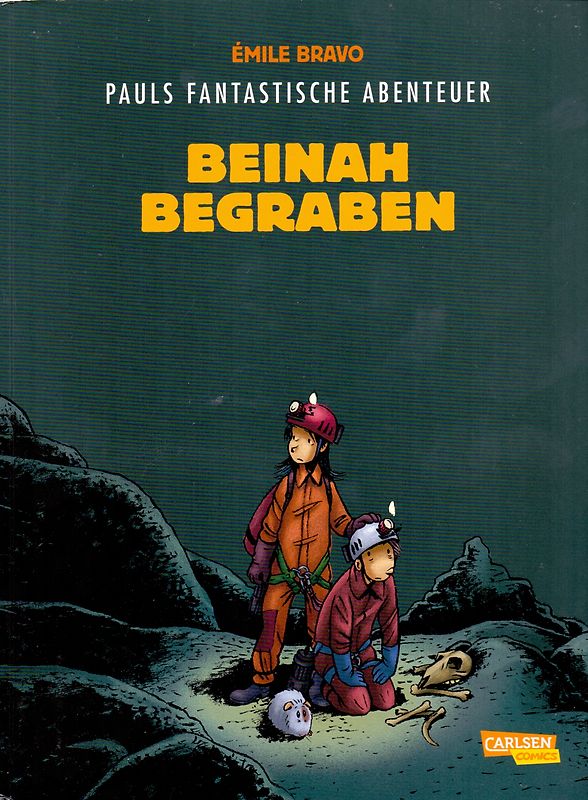 Pauls fantastische Abenteuer 3: Beinah begraben
