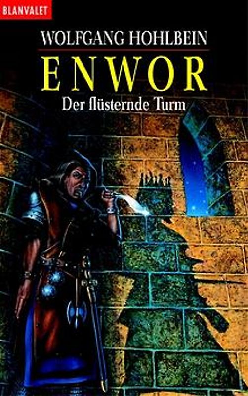 Enwor / Der flüsternde Turm