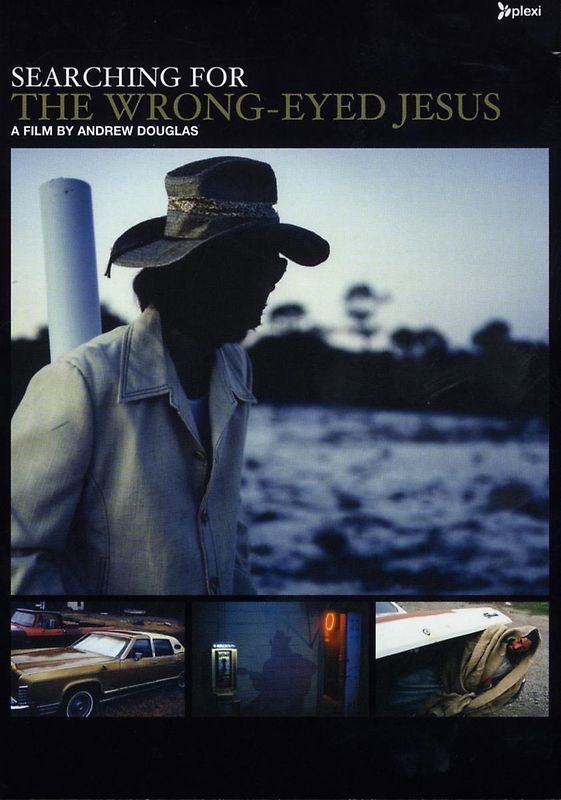 Searching For The Wrong Eyed Jesus DVD