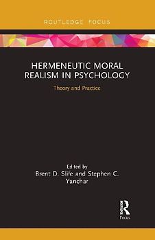 Hermeneutic Moral Realism in Psychology