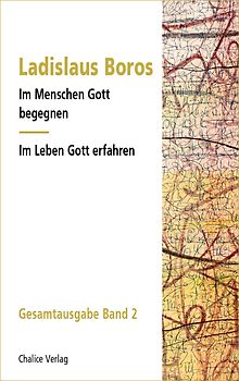 Der anwesende Gott | Im Menschen Gott begegnen