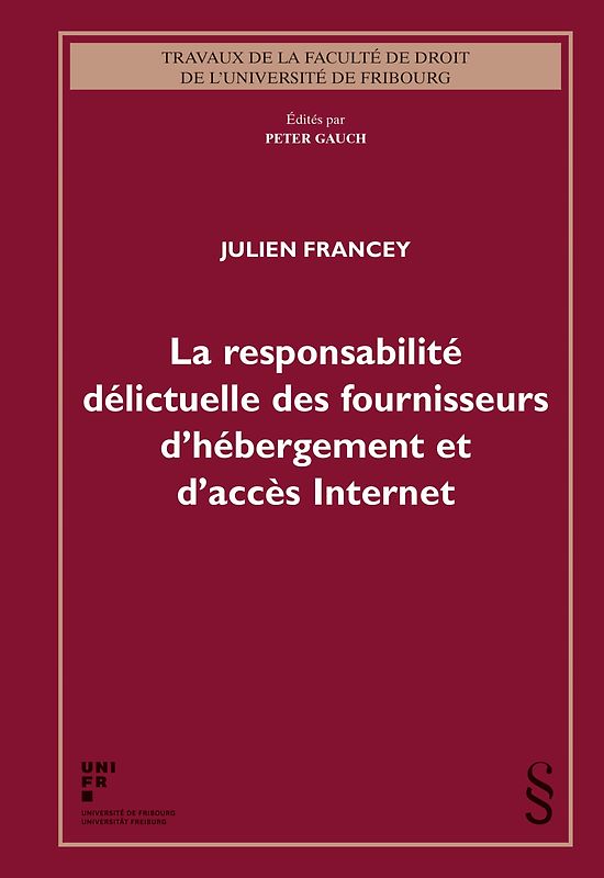 La responsabilité délictuelle des fournisseurs d'hébergement et d'accès Internet
