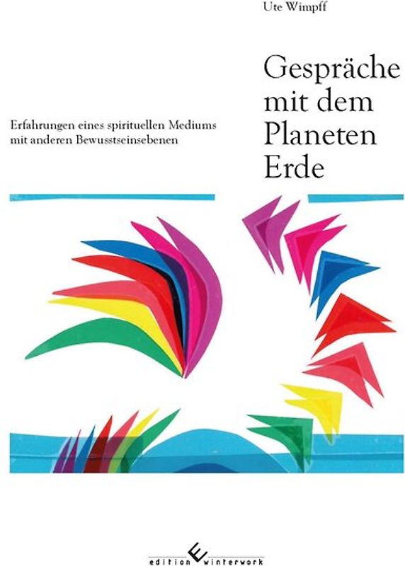 Gespräche mit dem Planeten Erde