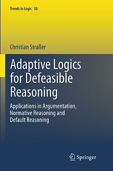 Adaptive Logics for Defeasible Reasoning