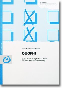 QUOFHI - Qualitätssicherung Offener Hilfen für Menschen mit Behinderung