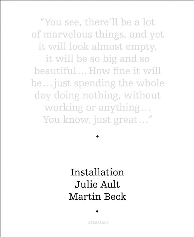 Julie Ault. Martin Beck. Installation