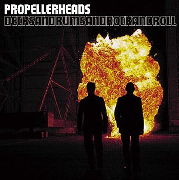 Propellerheads - Decksandrumsandrockandroll