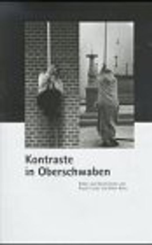 Kontraste in Oberschwaben