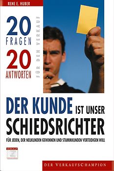 Der Kunde ist unser Schiedsrichter