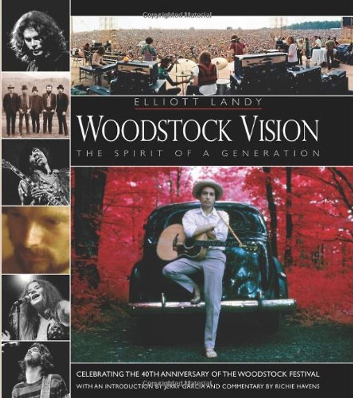 Woodstock Vision: The Spirit of a Generation