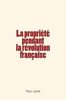 La Propriété pendant la révolution française