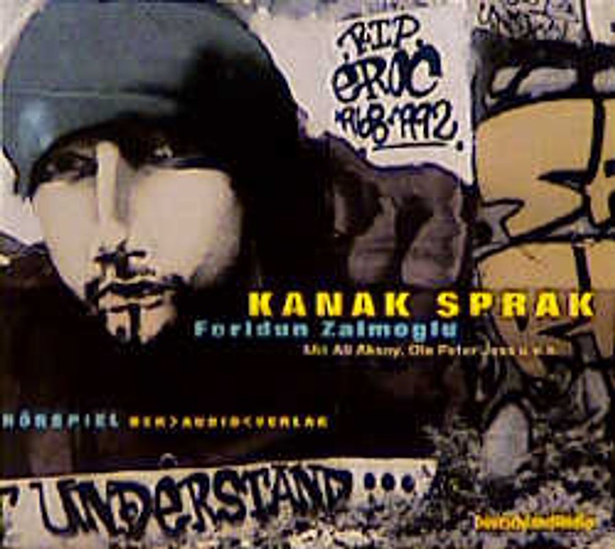 Kanak Sprak. Hörspiel. Ab 14 Jahren