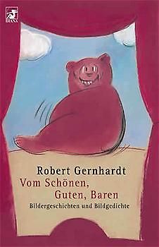 Vom Schönen, Guten, Baren