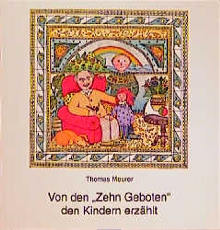 Von den "Zehn Geboten" den Kindern erzählt