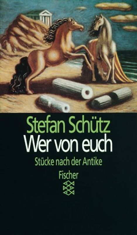 Wer von euch. Stücke nach der Antike