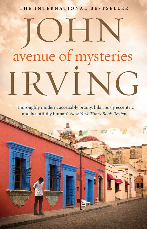 Avenue of Mysteries - John Irving [Paperback]