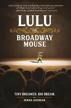 Lulu the Broadway Mouse