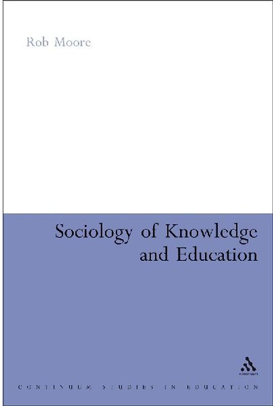 Sociology of Knowledge and Education