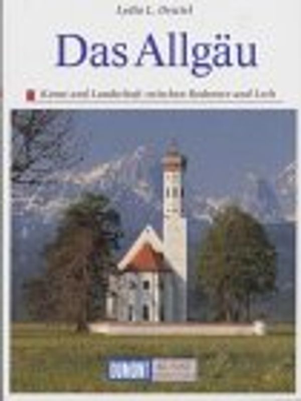 Das Allgäu - Dewiel, Lydia L.