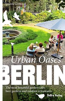 Urban Oases in Berlin