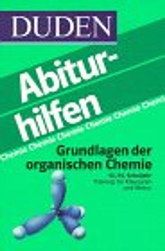 Grundlagen der organischen Chemie