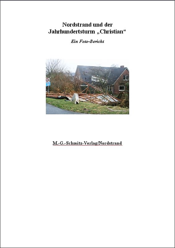 Nordstrand und der Jahrhundertsturm "Christian"