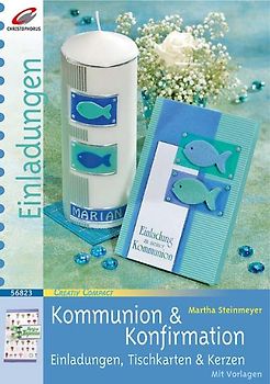 Kommunion & Konfirmation. Einladungen, Tischkarten & Kerzen