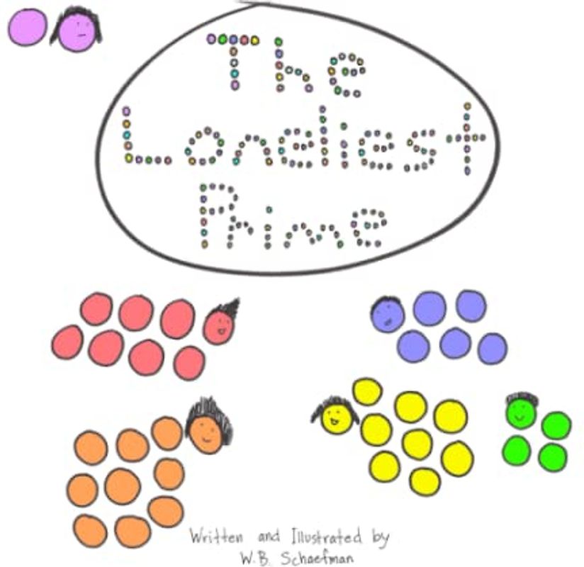 The Loneliest Prime: A children's book about being different, trying to fit in, making new friends, and yes, prime numbers.