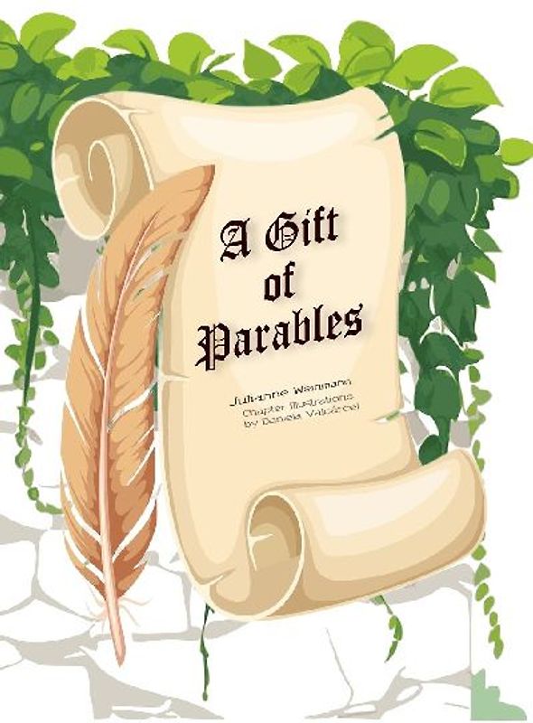 A Gift of Parables