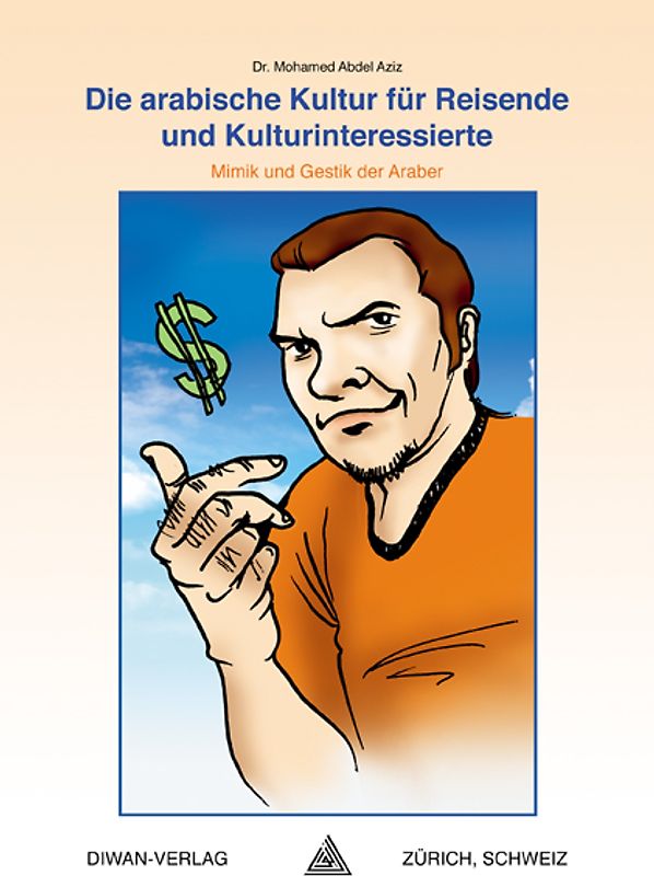 Die arabische Kultur für Reisende und Kulturinteressierte