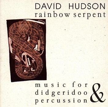 David Hudson - Rainbow Serpent - David Hudson