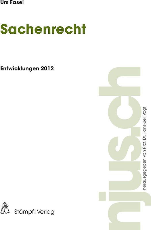 Sachenrecht Entwicklungen 2012
