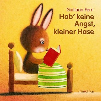 Hab keine Angst, kleiner Hase