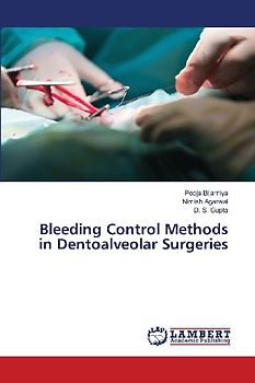 Bleeding Control Methods in Dentoalveolar Surgeries
