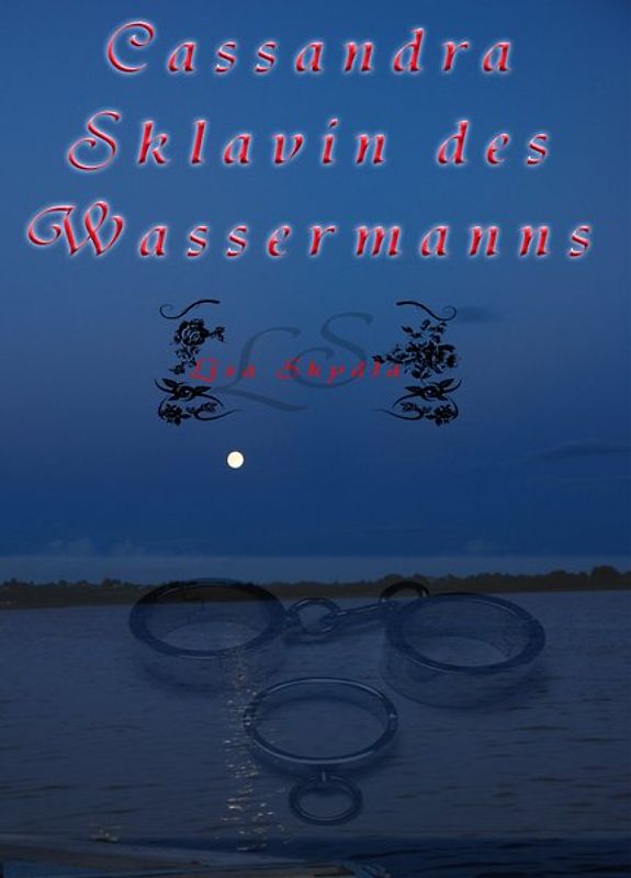 Cassandra - Sklavin des Wassermanns