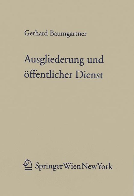Ausgliederung und öffentlicher Dienst