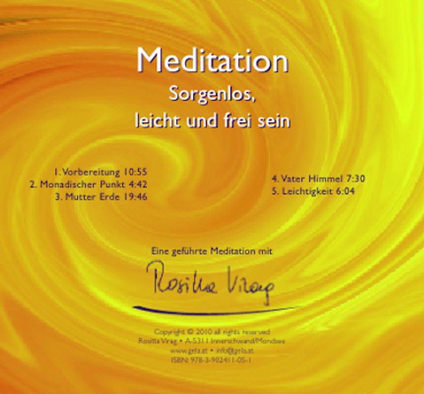 Mediation "Sorgenlos, leicht und frei sein"