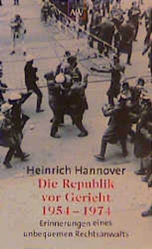 Die Republik vor Gericht 1954-1974