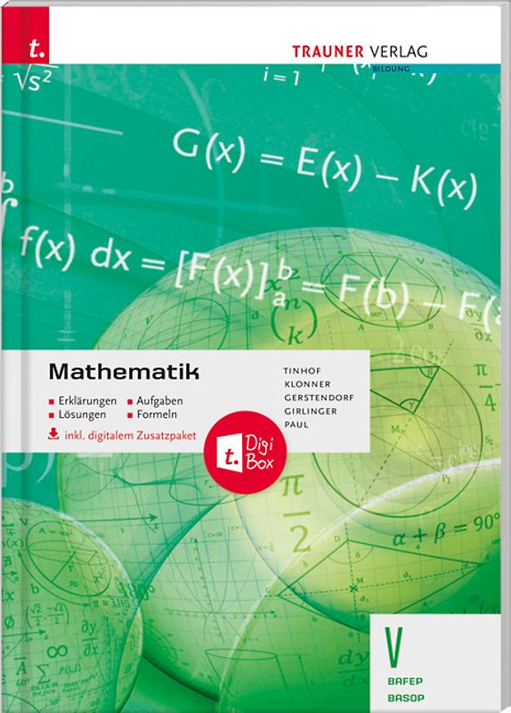 Mathematik V BAFEP/BASOP - Erklärungen, Aufgaben, Lösungen, Formeln inkl. digitalem Zusatzpaket