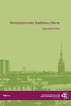 Revitalisierender Städtebau