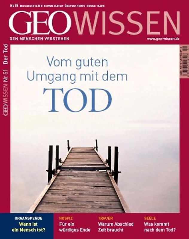 GEO Wissen / GEO Wissen 51/2013 - Vom guten Umgang mit dem Tod