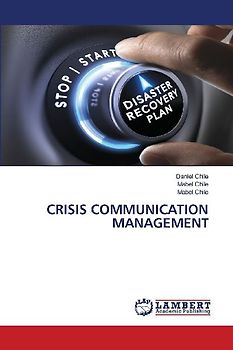 CRISIS COMMUNICATION MANAGEMENT