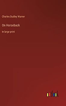 On Horseback: in large print