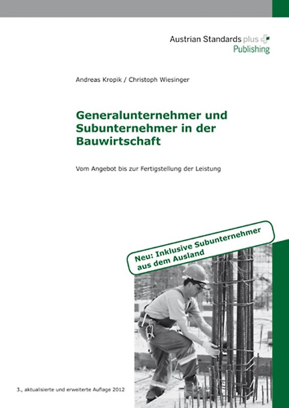 Generalunternehmer und Subunternehmer in der Bauwirtschaft