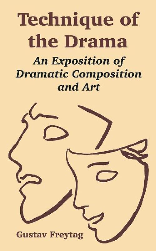 Technique of the Drama